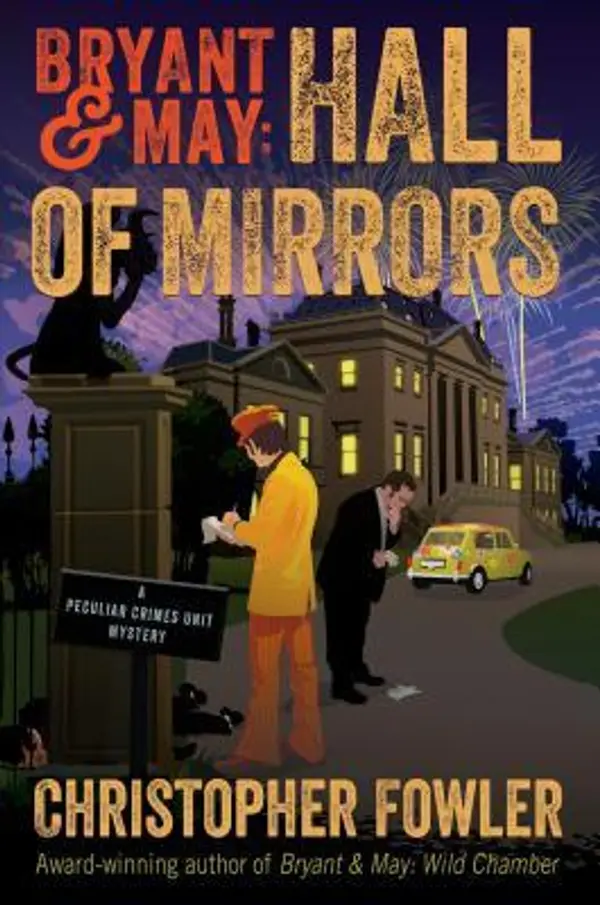 Hall of Mirrors (Bryant & May, #15) by Christopher Fowler cover