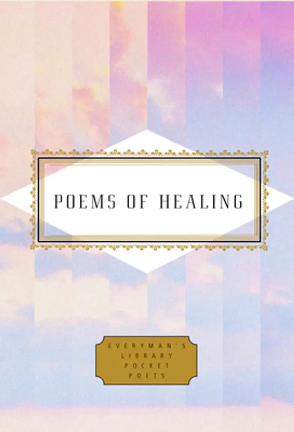 Poems of Healing (Everyman's Library Pocket Poets Series) by Karl Kirchwey cover