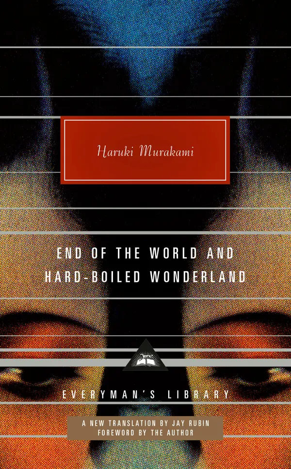 End of the World and Hard-Boiled Wonderland by Haruki Murakami, Haruki Murakami, Jay Rubin cover