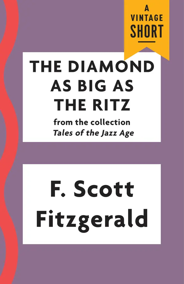 The Diamond as Big as the Ritz by F. Scott Fitzgerald cover