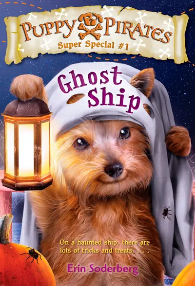 Puppy Pirates Super Special #1: Ghost Ship book cover