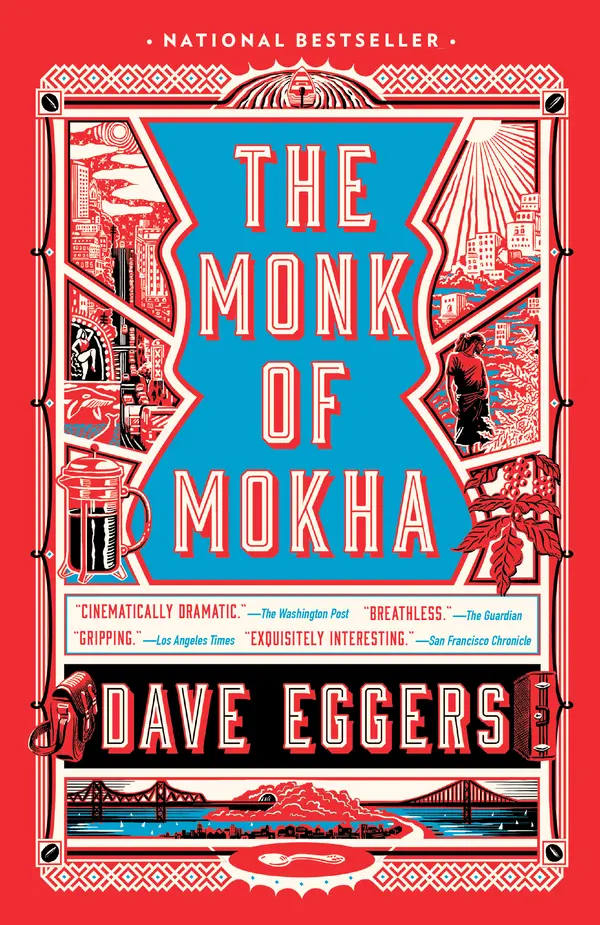 The Monk of Mokha by Dave Eggers cover