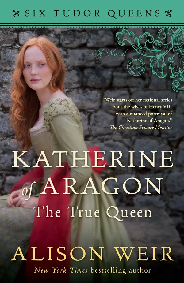 Katherine of Aragon, The True Queen by Alison Weir cover