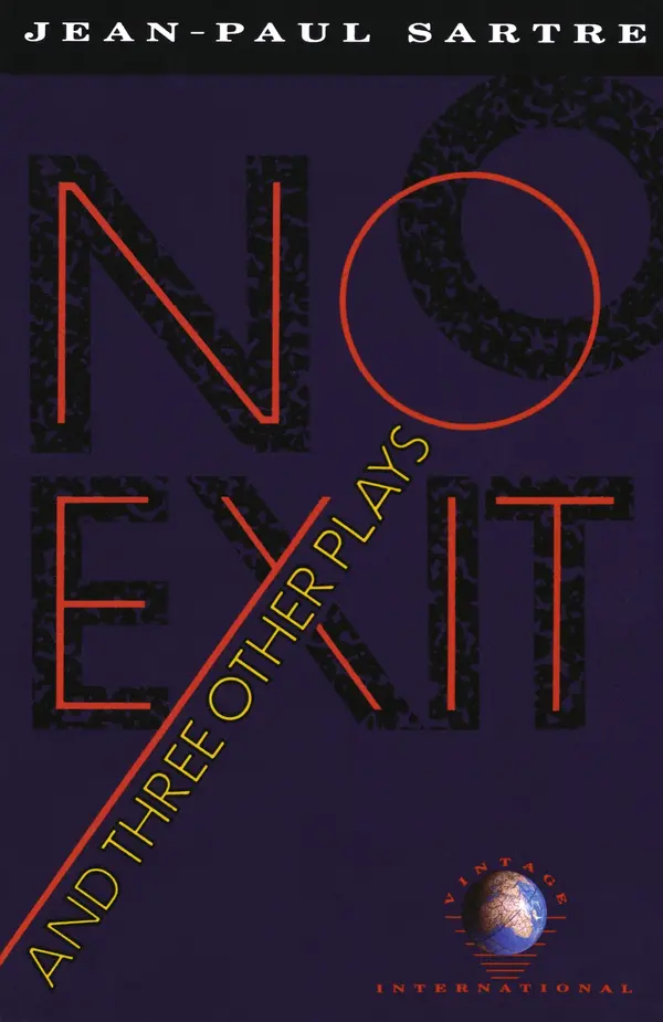 No Exit and Three Other Plays by Jean-Paul Sartre, Albert Camus cover
