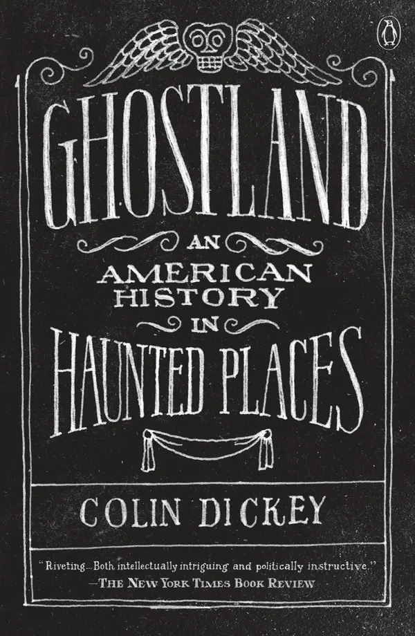 Ghostland by Colin Dickey cover