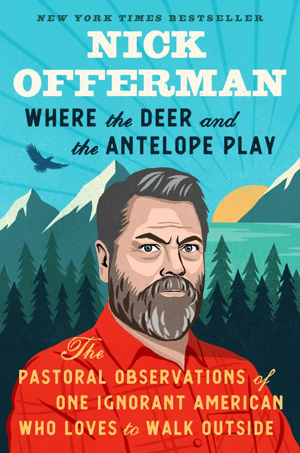 Where the Deer and the Antelope Play by Nick Offerman cover