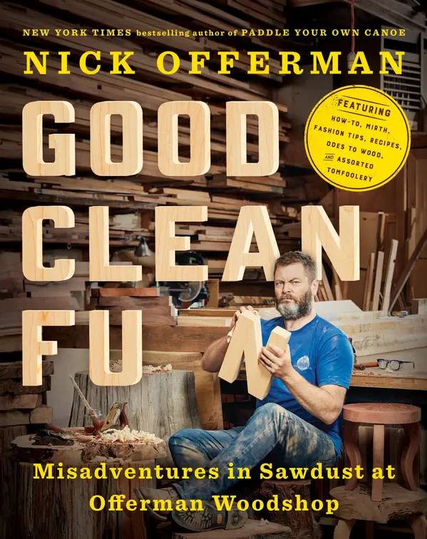 Good Clean Fun by Nick Offerman cover