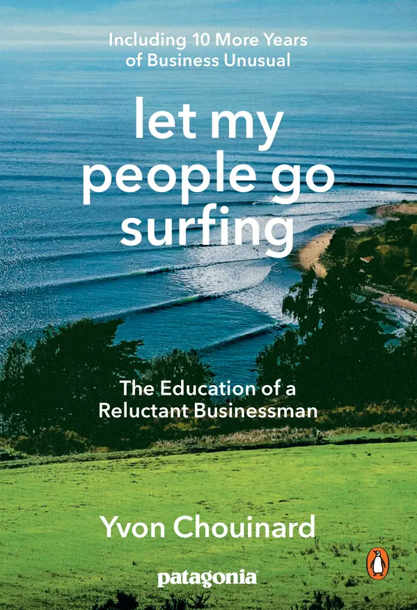 Let My People Go Surfing by Yvon Chouinard, Naomi Klein cover