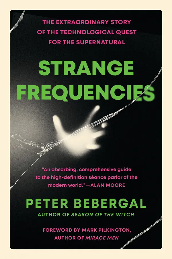 Strange Frequencies by Peter Bebergal cover