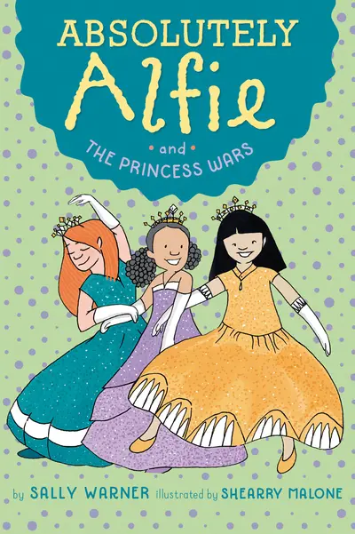 Absolutely Alfie and The Princess Wars book cover