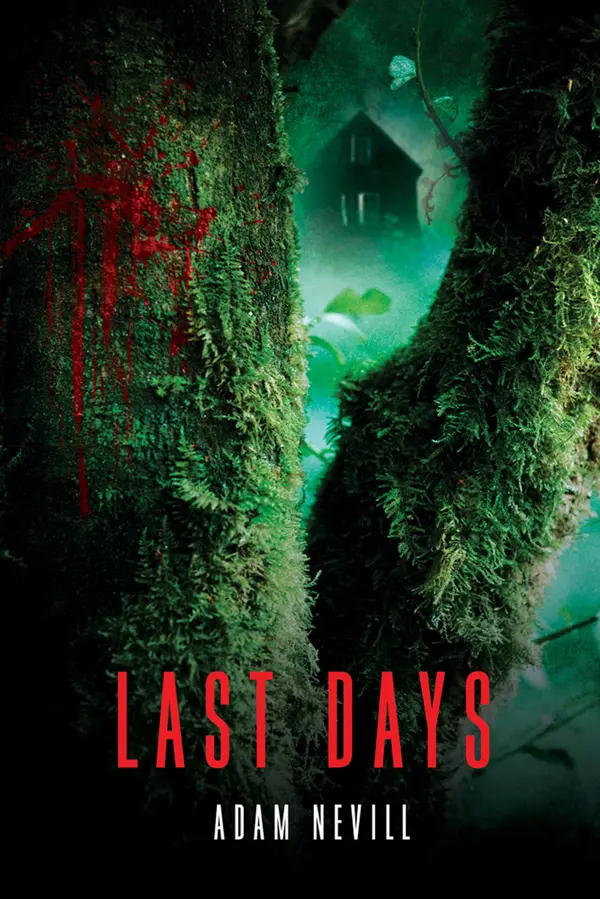 Last Days by Adam Nevill cover