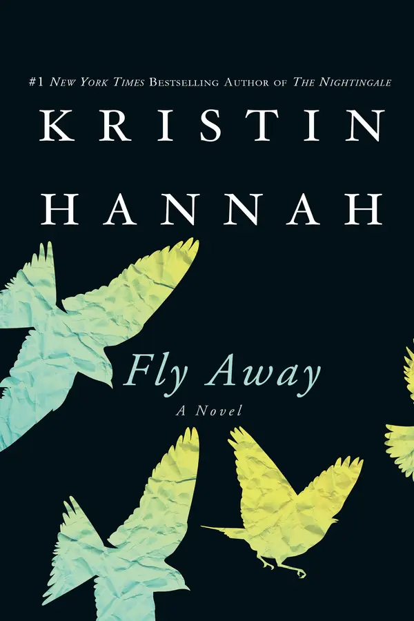 Fly Away by Kristin Hannah cover