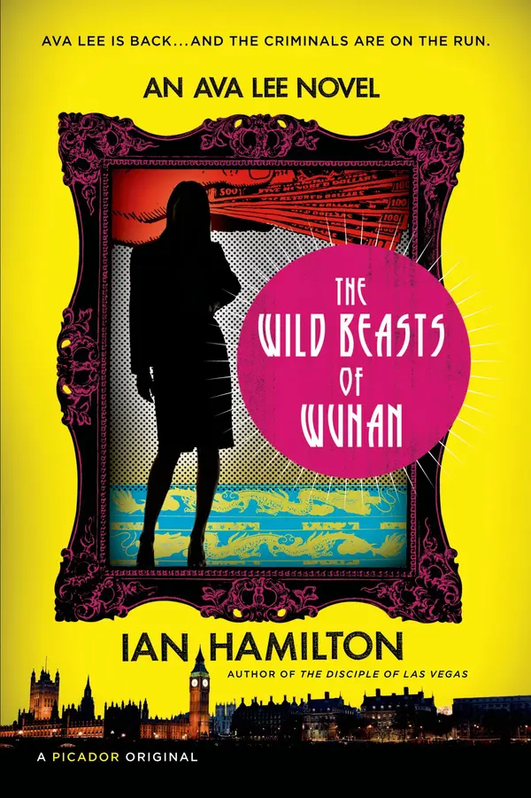 The Wild Beasts of Wuhan by Ian Hamilton cover