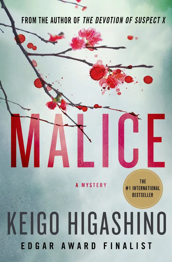 Malice by Keigo Higashino, Alexander O. Smith cover