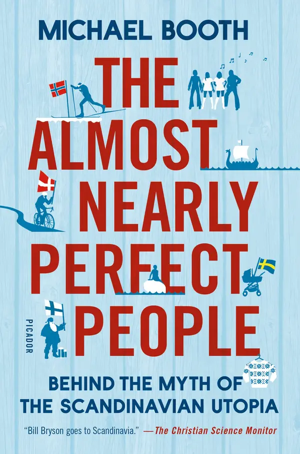The Almost Nearly Perfect People by Michael Booth cover