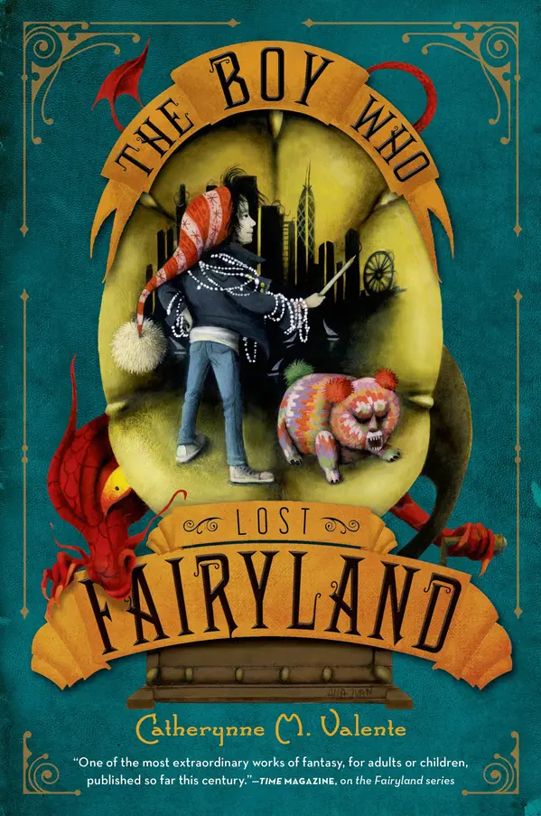 The Boy Who Lost Fairyland by Catherynne M. Valente, Ana Juan cover