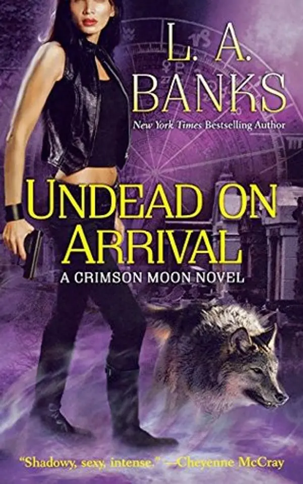 UNDEAD ON ARRIVAL by L.A. Banks cover