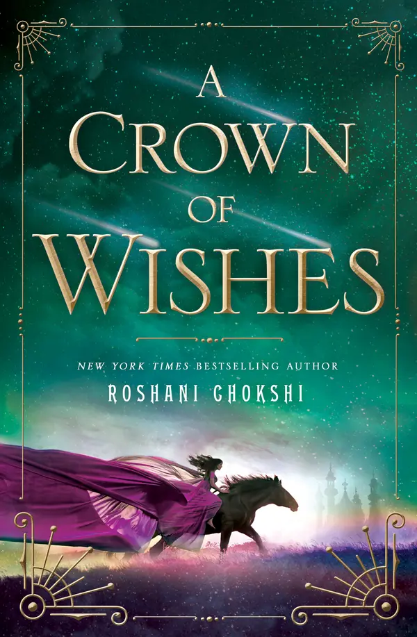 A Crown of Wishes by Roshani Chokshi cover