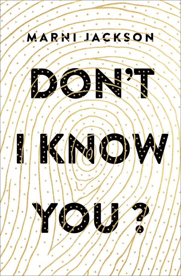 Don't I Know You? by Marni Jackson cover