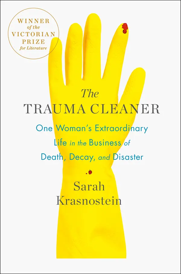 The Trauma Cleaner by Sarah Krasnostein cover