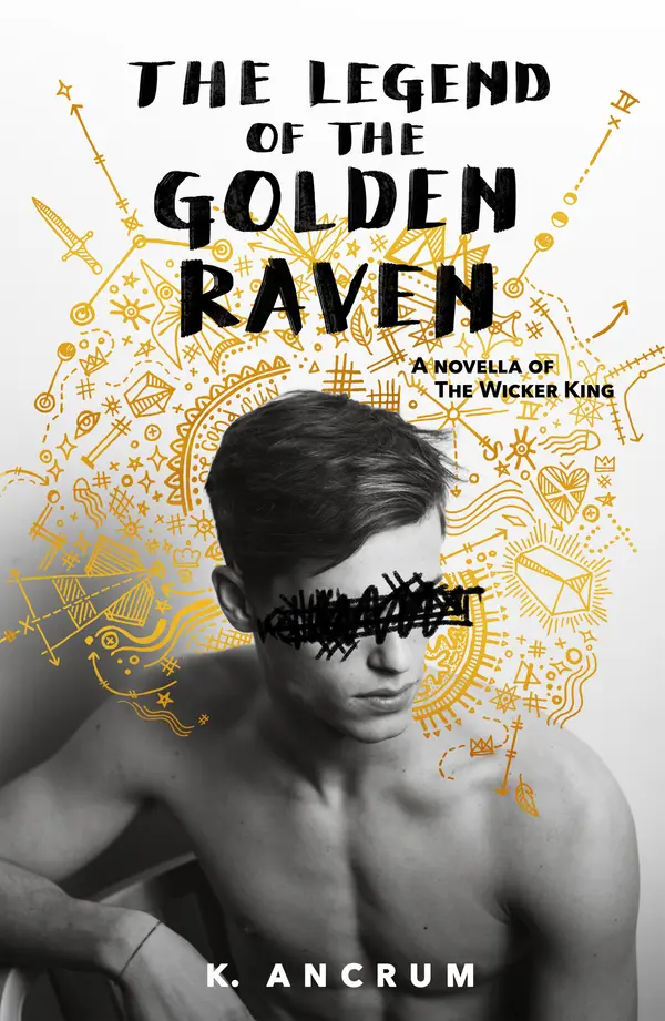 The Legend of the Golden Raven by K. Ancrum cover