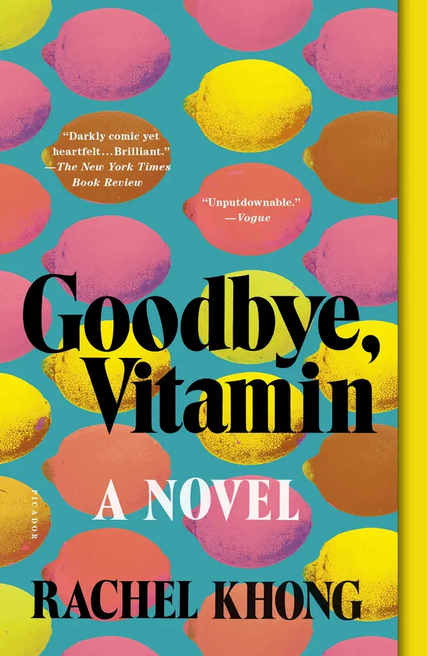 Goodbye, Vitamin by Rachel Khong cover