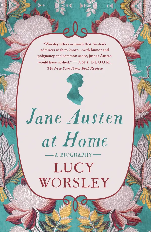 Jane Austen at Home by Lucy Worsley cover
