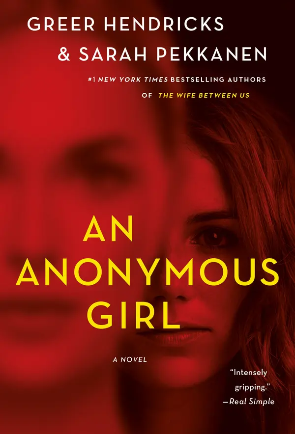 An Anonymous Girl by Greer Hendricks, Sarah Pekkanen cover