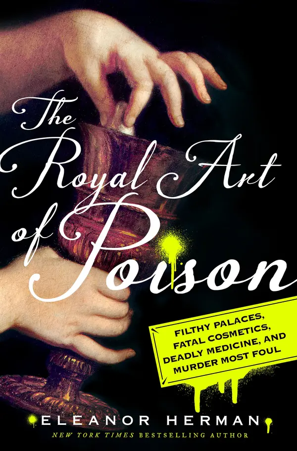 The Royal Art of Poison by Eleanor Herman cover