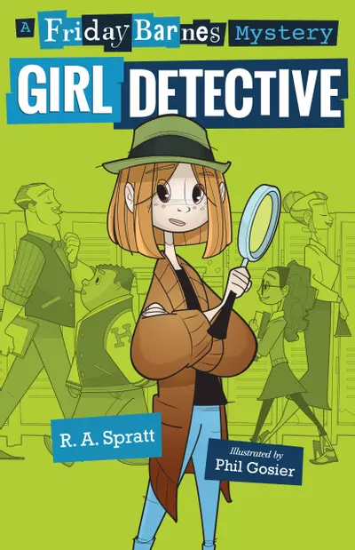 Girl Detective: A Friday Barnes Mystery book cover