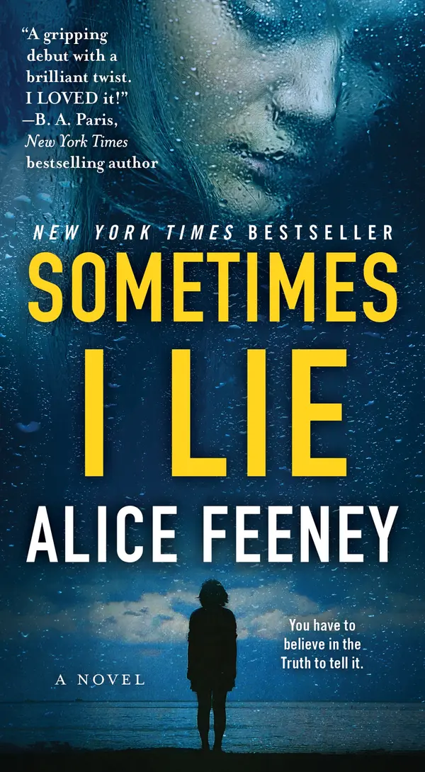 Sometimes I Lie by Alice Feeney cover
