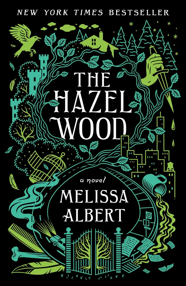 The Hazel Wood by Melissa Albert cover