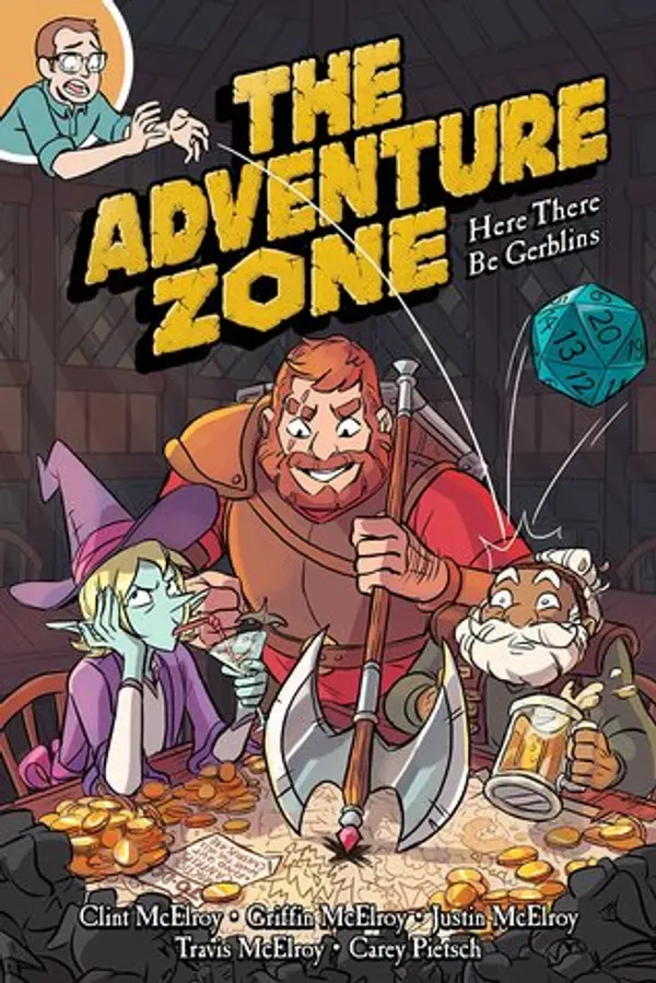The Adventure Zone Vol.1: Here There Be Gerblins by Clint McElroy cover