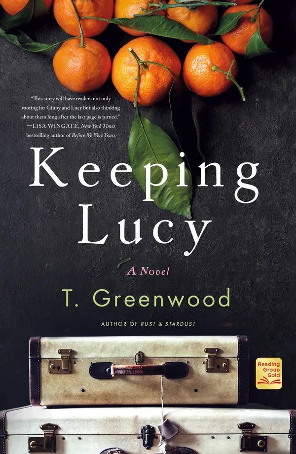 Keeping Lucy by T. Greenwood cover