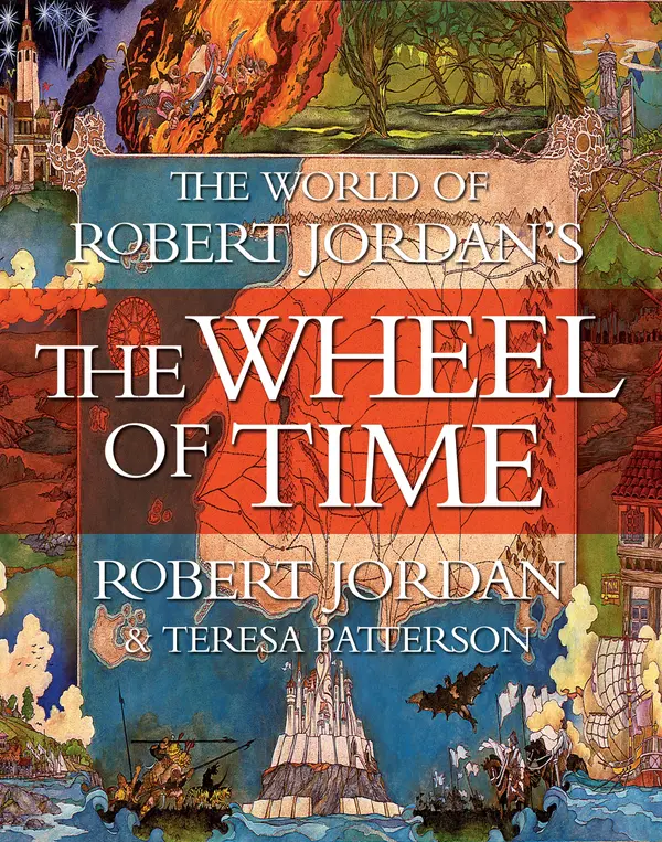 The World of Robert Jordan's The Wheel of Time by Robert Jordan, Teresa Patterson cover