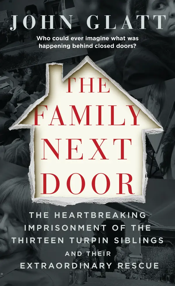 The Family Next Door by John Glatt cover