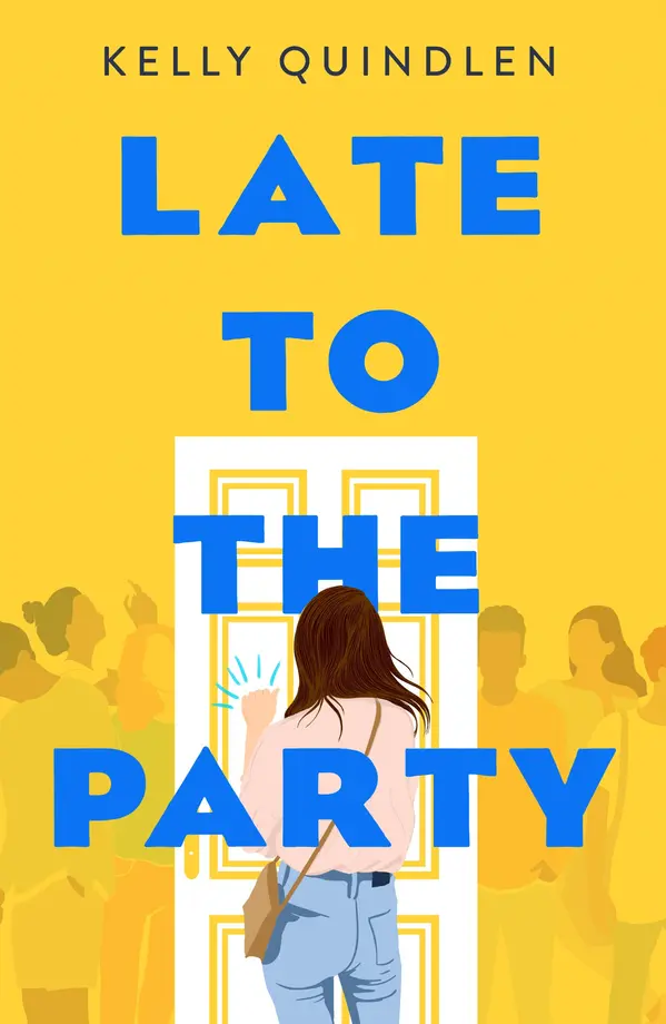 Late to the Party by Kelly Quindlen cover