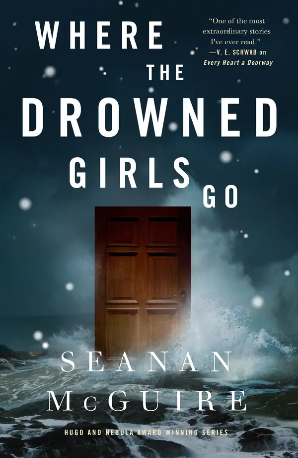 Where the Drowned Girls Go by Seanan McGuire cover