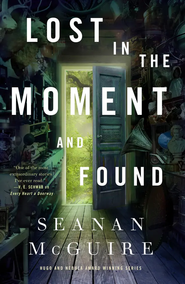 Lost in the Moment and Found by Seanan McGuire cover