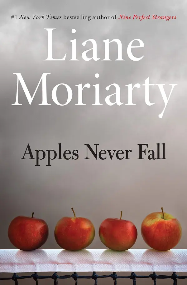 Apples Never Fall by Liane Moriarty cover