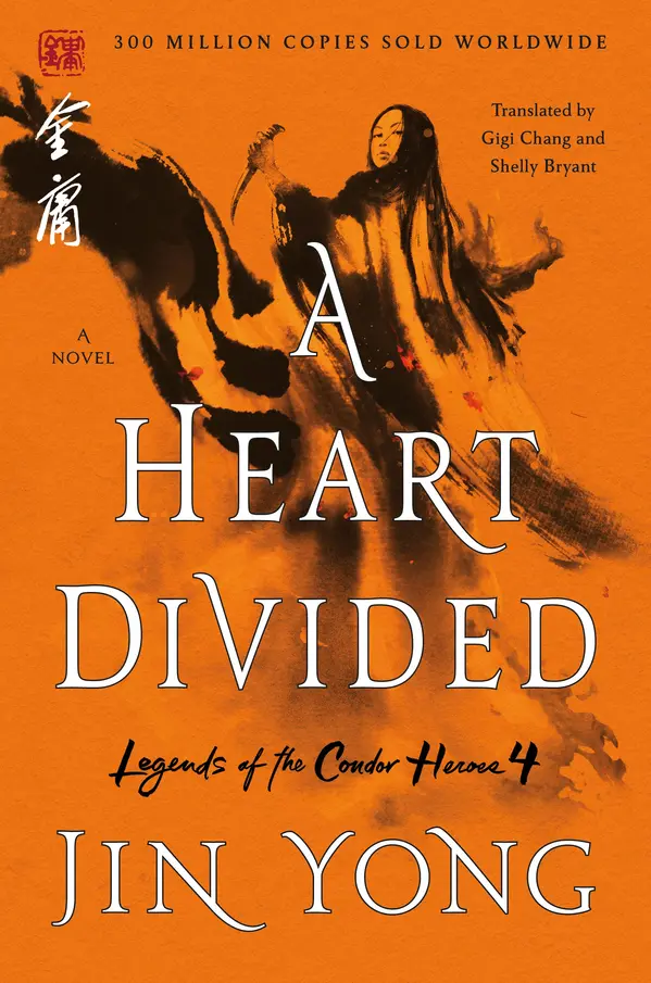 A Heart Divided by Jin Yong, Gigi Chang, Shelly Bryant cover