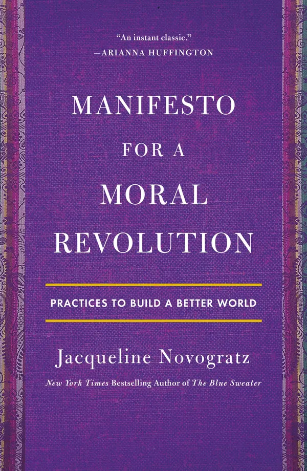 Manifesto for a Moral Revolution by Jacqueline Novogratz cover