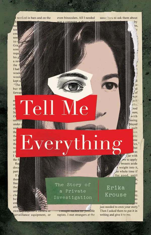 Tell Me Everything by Erika Krouse cover