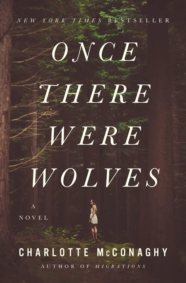 Once There Were Wolves by Charlotte McConaghy cover
