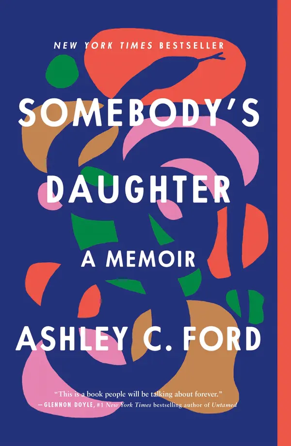 Somebody's Daughter by Ashley C. Ford cover