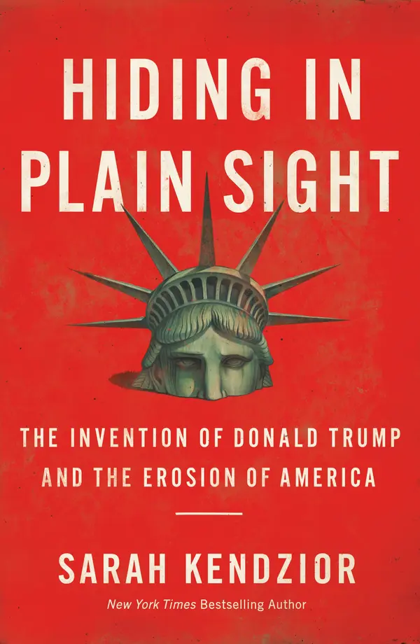Hiding in Plain Sight by Sarah Kendzior cover