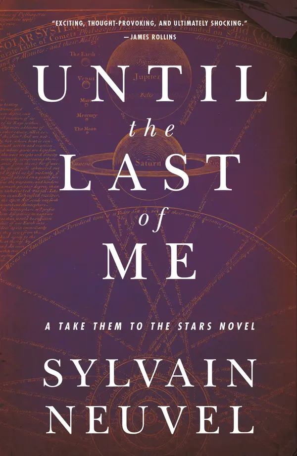 Until the Last of Me by Sylvain Neuvel cover
