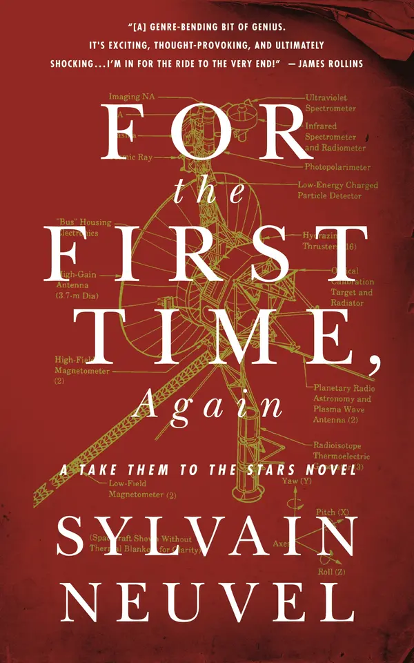 For the First Time, Again by Sylvain Neuvel cover