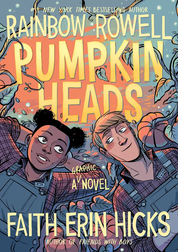 Pumpkinheads by Rainbow Rowell, Faith Erin Hicks, Sarah Stern cover