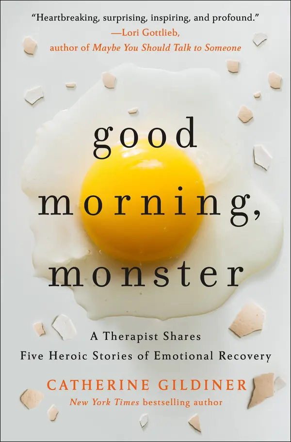 Good Morning, Monster by Catherine Gildiner cover